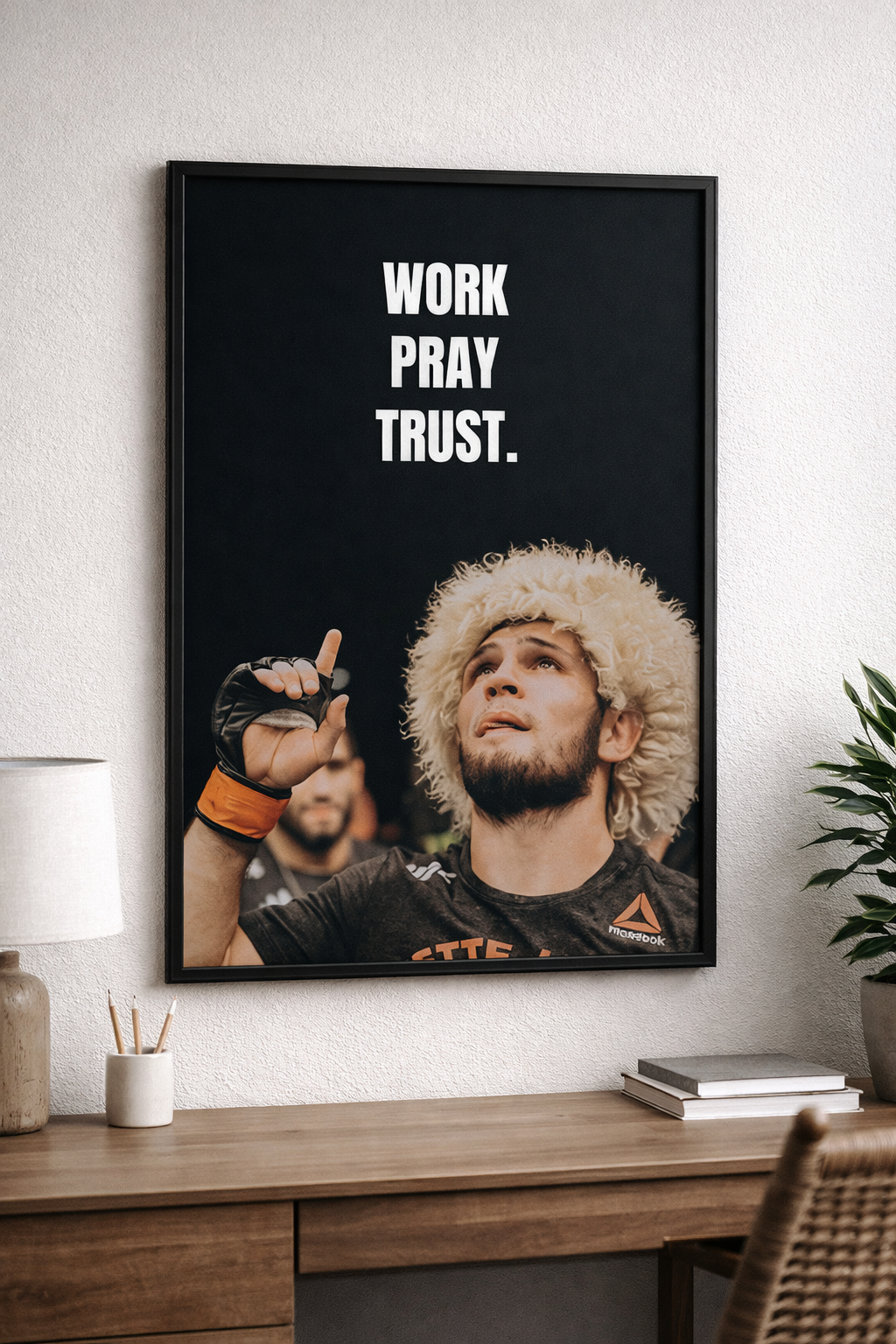 “Work. Pray. Trust.” – Champion Mindset Wall Art